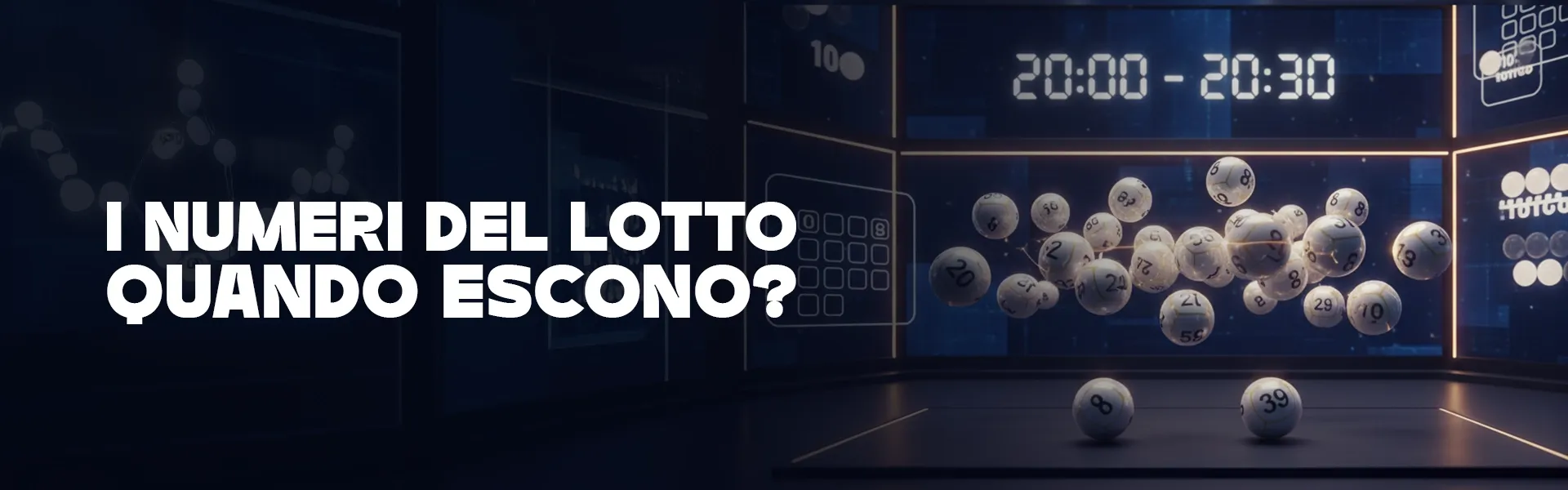 I numeri del lotto quando escono?