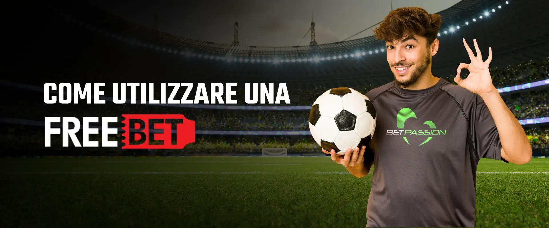 Come utilizzare una Freebet