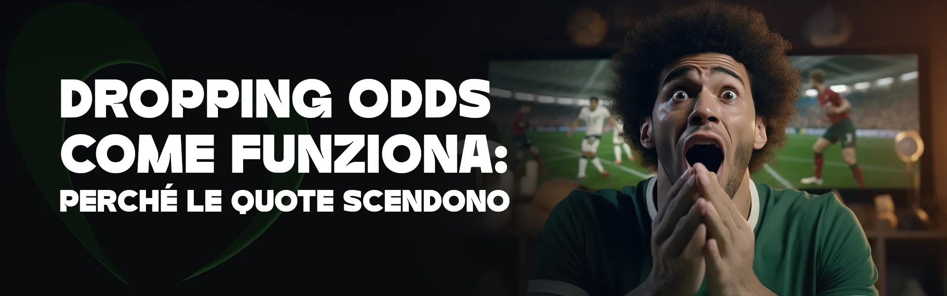 Dropping Odds