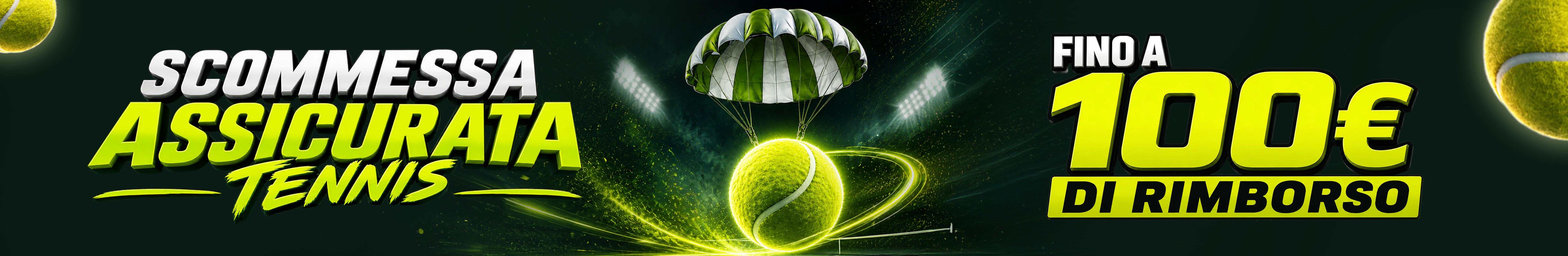 Scommessa Assicurata Tennis! Fino a 100€ di rimborso
